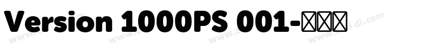 Version 1000PS 001字体转换